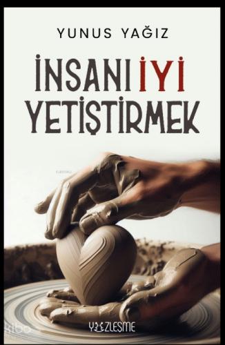 İnsanı İyi Yetiştirmek  Frontansicht 1