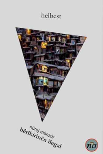 Berikırınen Îlegal  Frontansicht 1