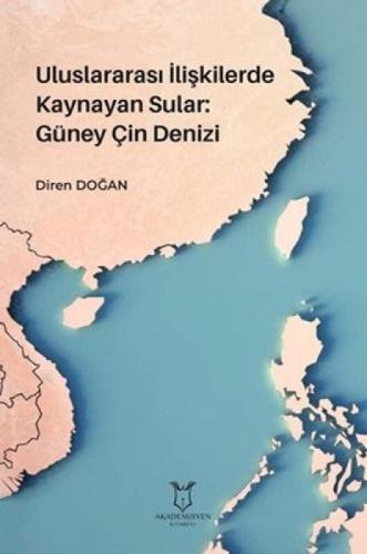 Uluslararası İlişkilerde Kaynayan Sular: Güney Çin Denizi  Frontansicht 1