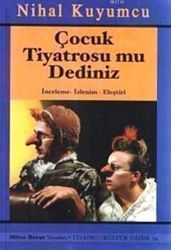 Çocuk Tiyatrosu mu Dediniz  Frontansicht 1