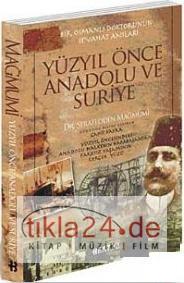 Yüzyıl Önce Anadolu ve Suriye  Frontansicht 1