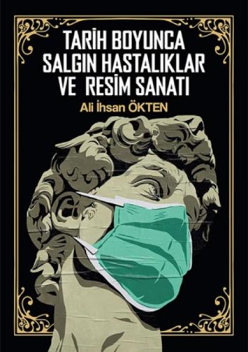 Tarih Boyunca Salgın Hastalıklar ve Resim Sanatı  Frontansicht 1