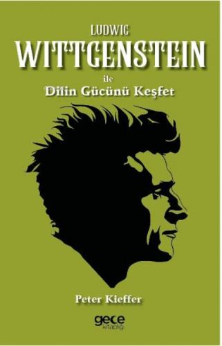 Ludwig Wittgenstein ile Dilin Gücünü Keþfet  Frontansicht 1