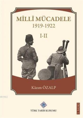 Milli Mücadele 1 - 2 (1919-1922)  Frontansicht 1