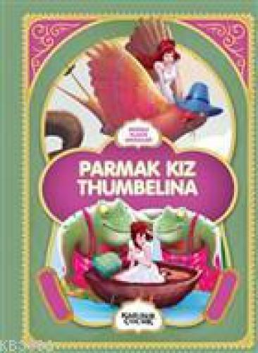 Parmak Kız Thumbelina - Resimli Klasik Masallar  Frontansicht 1