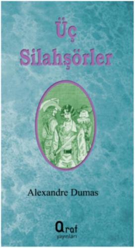 Üç Silahşörler  Frontansicht 1