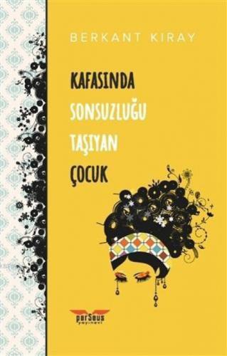 Kafasında Sonsuzluğu Taşıyan Çocuk  Frontansicht 1