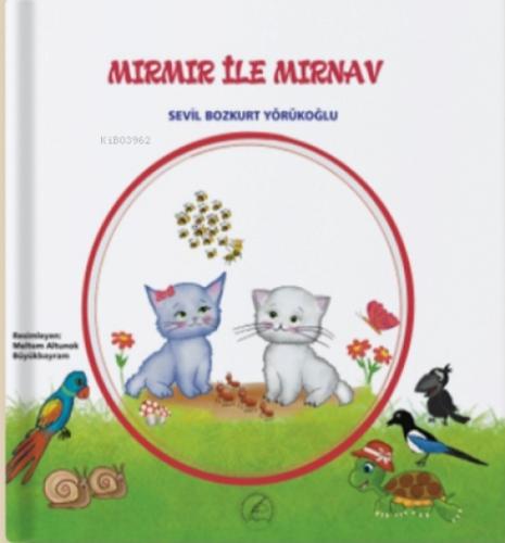 Mırmır İle Mırnav  Frontansicht 1