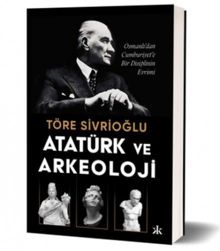 Atatürk ve Arkeoloji  Frontansicht 1