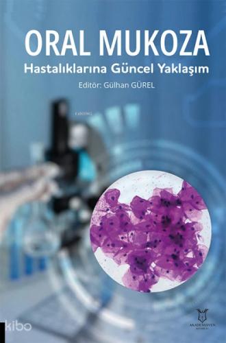 Oral Mukoza Hastalıklarına Güncel Yaklaşım  Frontansicht 1