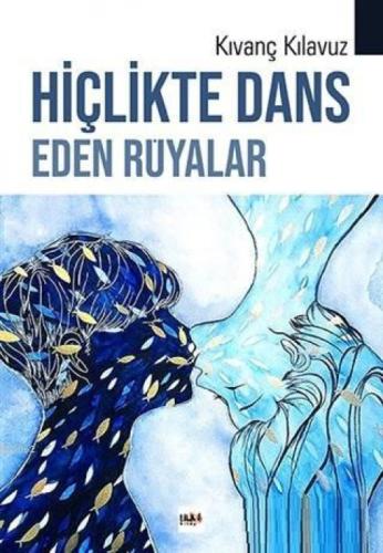 Hiçlikte Dans Eden Rüyalar  Frontansicht 1