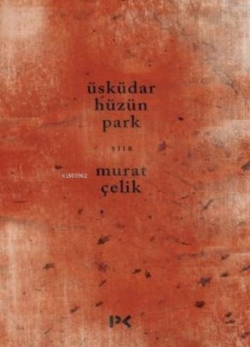 Üsküdar Hüzün Park  Frontansicht 1