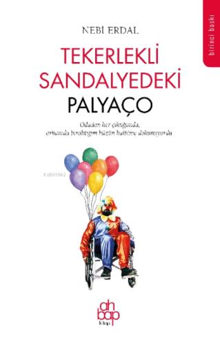 Tekerlekli Sandalyedeki Palyaço  Frontansicht 1