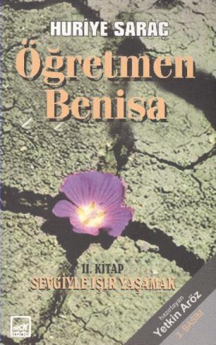 Öğretmen Benisa 2. Kitap: Sevgiyle Işır Yaşamak  Frontansicht 1