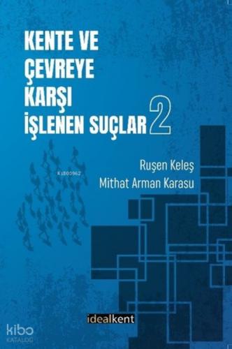Kente ve Çevreye Karşı İşlenen Suçlar 2  Frontansicht 1