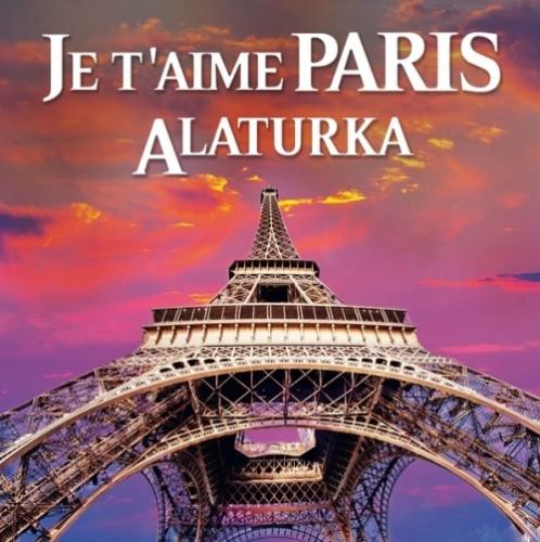 Je T'aime Paris Alaturka  Frontansicht 1