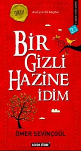 Bir Gizli Hazine İdim  Frontansicht 1