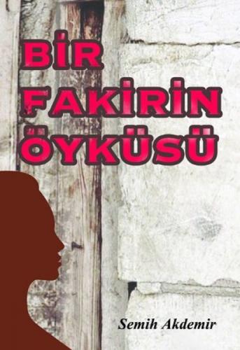 Bir Fakirin Öyküsü  Frontansicht 1