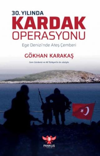 30. Yılında Kardak Operasyonu - Ege Denizi'nde Ateş Çemberi;Ege Denizi'nde Ateş Çemberi  Frontansicht 1