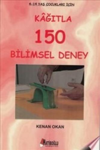 Kağıtla 150 Bilimsel Deney 4-12 Yaş Çocuklar İçin  Frontansicht 1