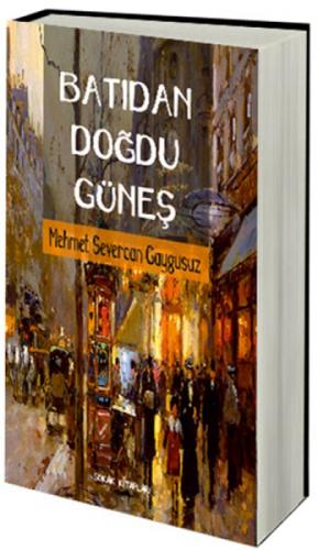 Batıdan Doğdu Güneş  Frontansicht 1