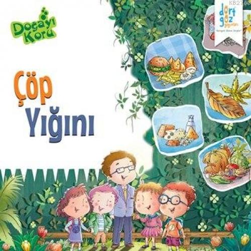 Doğayı Koru Serisi - Çöp Yığını  Frontansicht 1