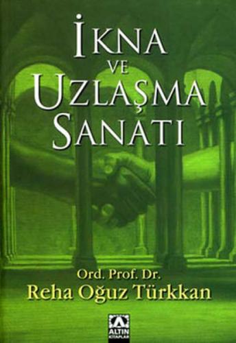 İkna ve Uzlaşma Sanatı  Frontansicht 1