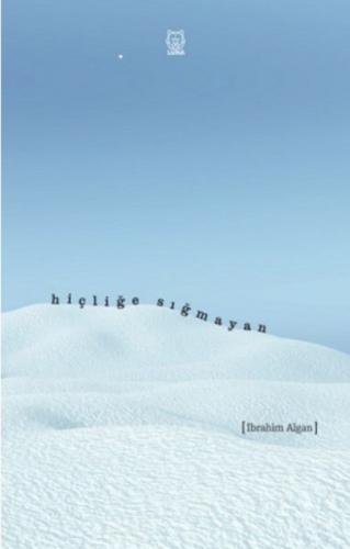 Hiçliðe Sıðmayan  Frontansicht 1