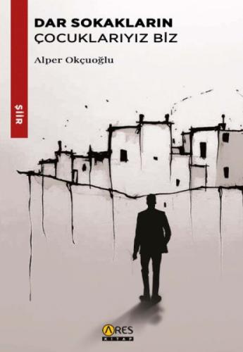 Dar Sokakların Çocuklarıyız Biz  Frontansicht 1