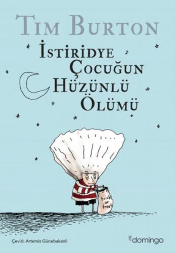 İstiridye Çocuğun Hüzünlü Ölümü  Frontansicht 1