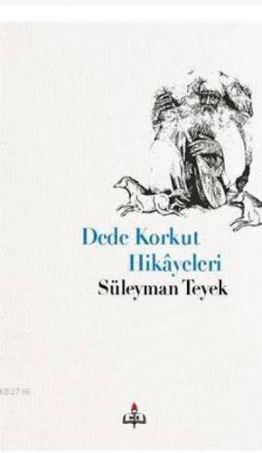 Dede Korkut Hikayeleri  Frontansicht 1