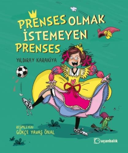 Prenses Olmak İstemeyen Prenses  Frontansicht 1