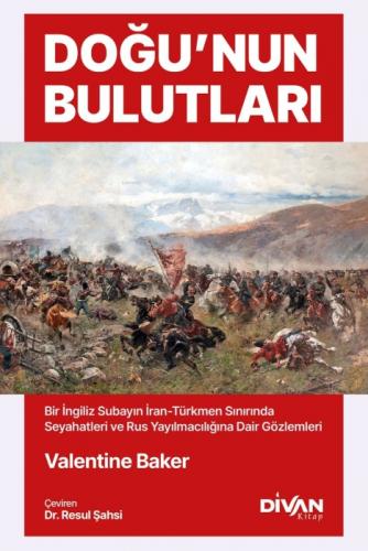 Doğu'nun Bulutları;İran-Türkmen Sınırında Seyahatler ve Rus Yayılmacılığına Dair Gözlemler  Frontansicht 1