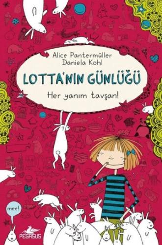 Lotta'nın Günlüğü: Her Yanım Tavşan!  Frontansicht 1