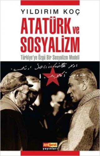 Atatürk ve Sosyalizm Türkiye'ye Özgü Bir Sosyalizm Modeli  Frontansicht 1
