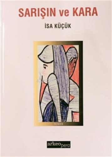 Sarıþın ve Kara  Frontansicht 1