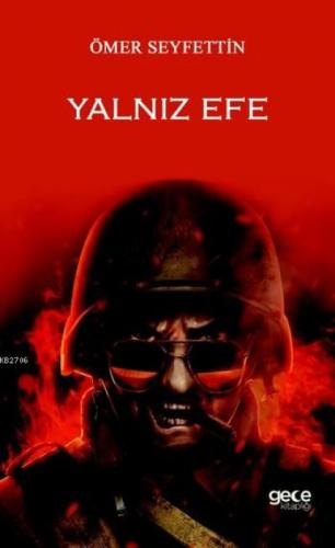 Yalnız Efe  Frontansicht 1