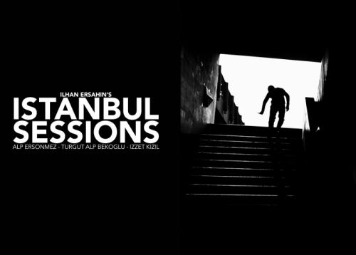 Istanbul Sessions  Frontansicht 1
