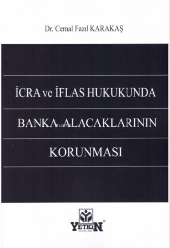 İcra ve İflas Hukukunda Banka Alacaklarının Korunması  Frontansicht 1