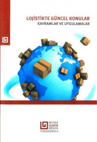 Lojistikte Güncel Konular Kavramlar ve Uygulamalar  Frontansicht 1