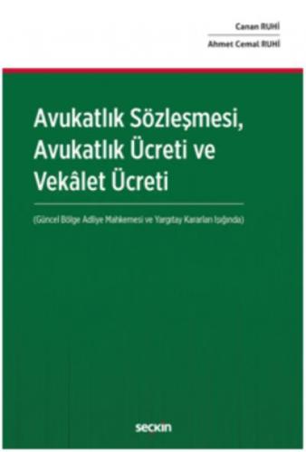 Avukatlık Sözleşmesi Avukatlık Ücreti ve Vekâlet Ücreti (Ciltli)  Frontansicht 1