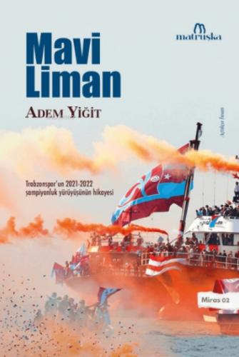 Mavi Liman  Frontansicht 1