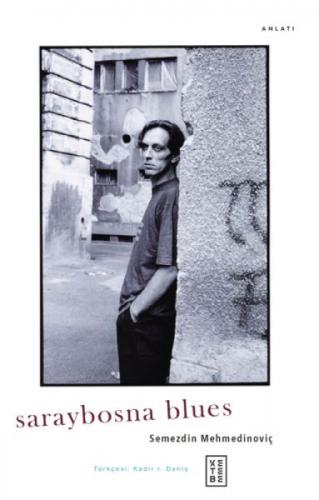 Saraybosna Blues  Frontansicht 1