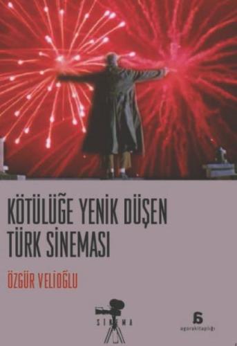 Kötülüğe Yenik Düşen Türk Sineması  Frontansicht 1