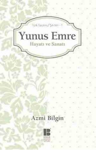 Yunus Emre Hayatı ve Sanatı  Frontansicht 1