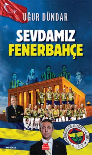 Sevdamız Fenerbahçe  Frontansicht 1