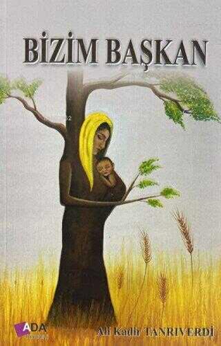 Bizim Baþkan  Frontansicht 1