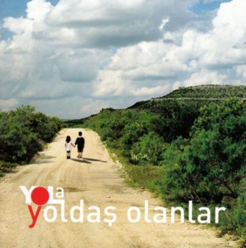 Yola Yoldaş Olanlar (CD)  Frontansicht 1