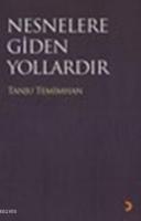 Nesnelere Gidilen Yollardır  Frontansicht 1