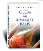 Kalp Gözüyle Ölüm ve Kıyamete Bakıþ  Frontansicht 1